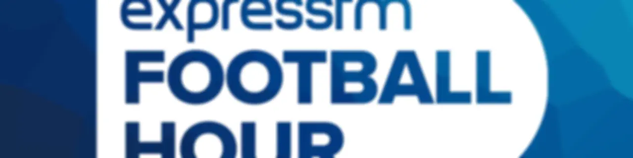 The Football Hour - Express FM