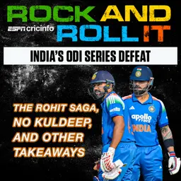 The Rohit saga, no Kuldeep, and other takeaways from England vs India ODIs | Rock and Roll it | Discussing India's 2-1 series defeat