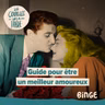 Guide pour être un meilleur amoureux