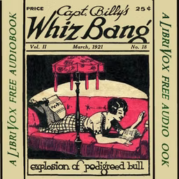 Captain Billy's Whiz Bang, Vol. 2, No. 18, March, 1921 by W. H. Fawcett (1885 - 1940)