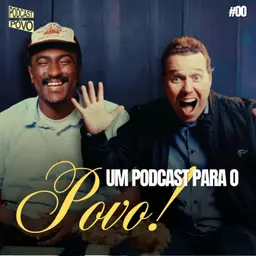 UM PODCAST PARA O POVO! | Podcast do Povo #00 com Pr. Ivêner Soler