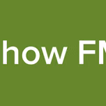Show FM