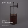 109. O Calorímetro