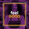 Feel Good: