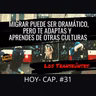 LOS TRANSEÚNTES CAP #31 con Gabriela José Rojas