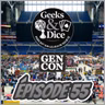Geeks & Dice Tour 55 - GenCon, Symbiose, Got Five et plus!