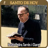 161 | Santo de hoy – Beato Pedro Tarrés i Claret, presbítero | 31 de agosto | Catálogo Divino