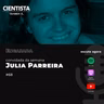 Cientista também é engajada com Júlia Esteves Parreira