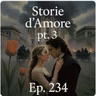 Ep. 234 - Storie d'Amore nel Arte (3)  🇮🇹 Luisa's Podcast