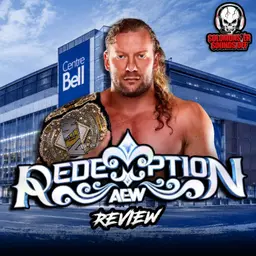 AEW Redemption 2026 Review | Omega LAYS OUT OSPREAY And Mick Foley BARKS LIKE A DOG