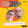 #111 "Arwah Office Boy"