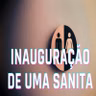 Inauguração de uma Sanita - Episódio 406