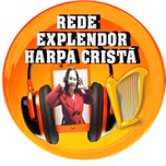 REDE EXLENDOR HARPA CRISTA LOUVOR E ADORAÇÃO