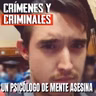 Un psicólogo de mente asesina - Episodio exclusivo para mecenas