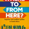 Where to From Here?: Populism and Coalition Politics in South Africa