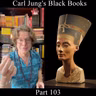 Carl Jung, Black Books - Part 103