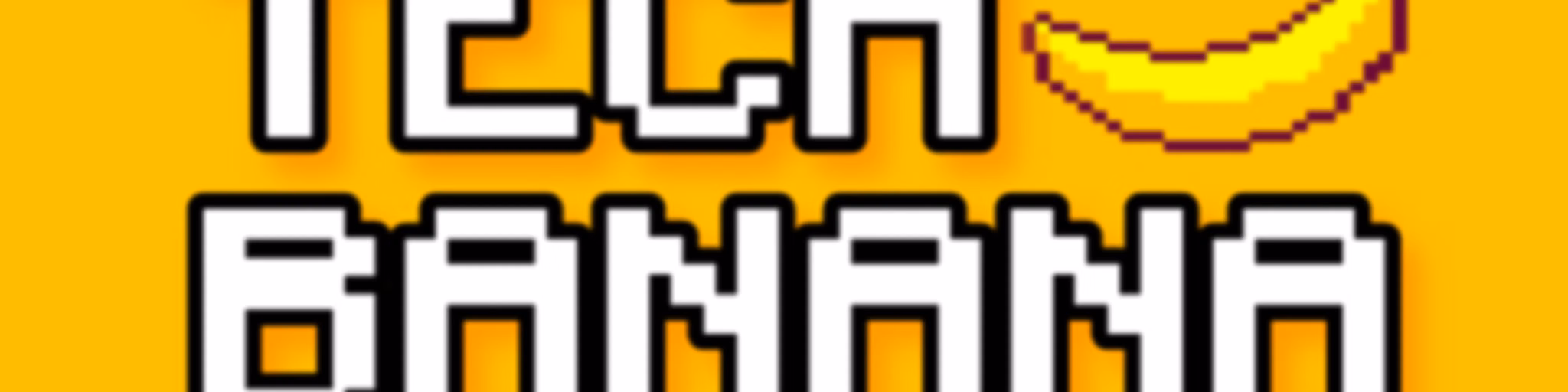 Tech Banana
