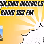 Building Amarillo Radio