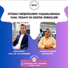 Erişkin Otizmli Bireylerin Yaşamlarında Tanı Tedavi ve Destek Süreçleri - Doç. Dr. Psikiyatrist Ali Kandeğer