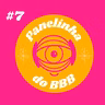 #7 | Panelinha do BBB: reta final e quem vai vencer o BBB21