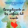 Evangelizando en los Confines del Mundo Ep 5