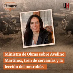Ministra de Obras sobre Avelino Martínez, tren de cercanías y la lección del metrobús