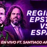 Live con Santiago Armesilla: El regimen epsteiniano vs España