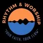 Rhythm & Worship