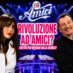 Amici cambia volto: una decisione inaspettata potrebbe rivoluzionare il talent show