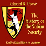 History of the Fabian Society, The by Edward R. Pease (1857 - 1955)