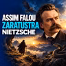 Assim falou Zaratustra | Friedrich Nietzsche