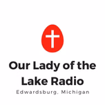 Our Lady of the Lake Radio