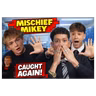Mischief Mikey … oops he did it again !!