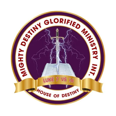 MIGHTY DESTINY GLORIFIED MINISTRY INTERNATIONAL