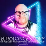 Eurodance Story Podcast