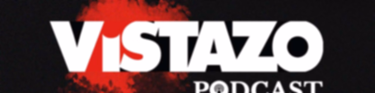 Vistazo Podcast