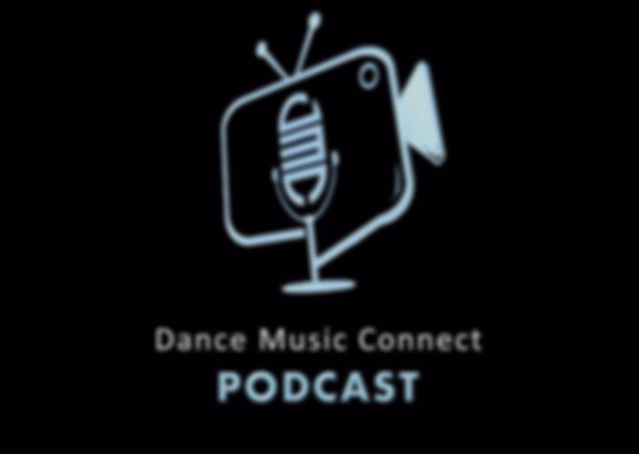 Dance Music Connect PODCAST