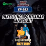 Ep 682: Dikelilingi Pontianak Mengilai?