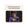 Sustainability Led Designers | FASHION REDEFINED SEASON 2