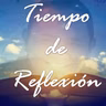EP.1- SERIE VIDA CRISTIANA- TIEMPO DE REFLEXION
