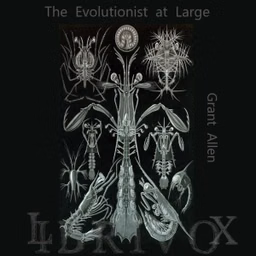 Evolutionist at Large