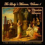 Lady's Museum, Volume 1, The by Charlotte Lennox (1730 - 1804)