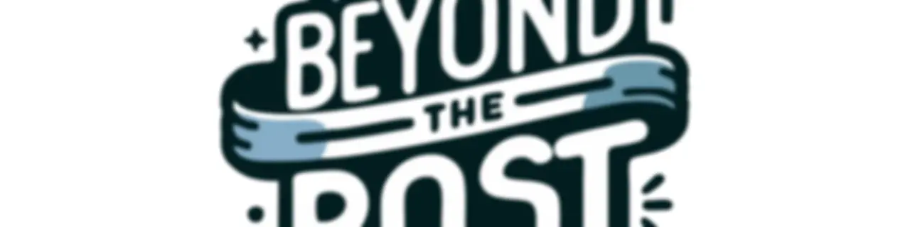 Beyond the Post