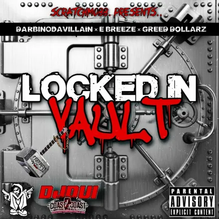 Scratchmobb Presents Locked in Vault