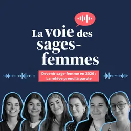 Devenir sage-femme en 2026 : la relève prend la parole