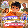 Pierwsza Samodzielna Wyprawa Do Sklepu 🛍️🛒  Bajka Audiobook Dla Dzieci do Słuchania 🛍️🛒