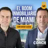 El Secreto del Mercado Inmobiliario en Florida - Entrevista con Diego Ojeda | MC - EP 141