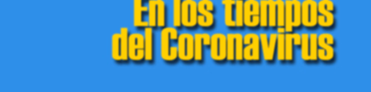 TEMPORADA 01 Instantáneas de la Ciudad en los Tiempos del Coronavirus