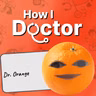 Meet the Doctor Who Went Anonymous to Say What the Rest of Us Can't: The Story of Dr. Orange