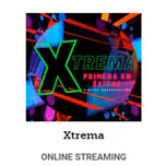 Xtrema ONLINE STREAMING